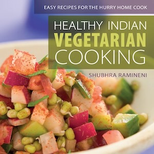 Spice Girl Cookbook Healthy Indian Vegetarian Cooking